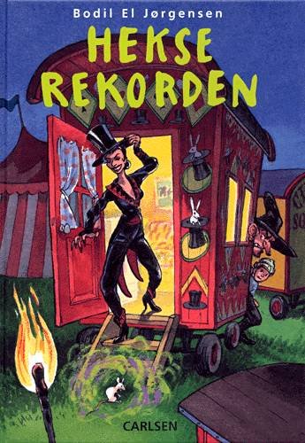 Cover for Bodil El Jørgensen · Hekserekorden (Indbundet Bog) [1. udgave] (2002)