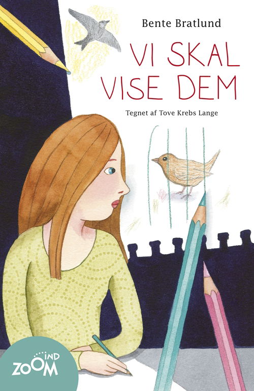 Cover for Bente Bratlund · Vi skal vise dem (Taschenbuch) [1. Ausgabe] (2013)