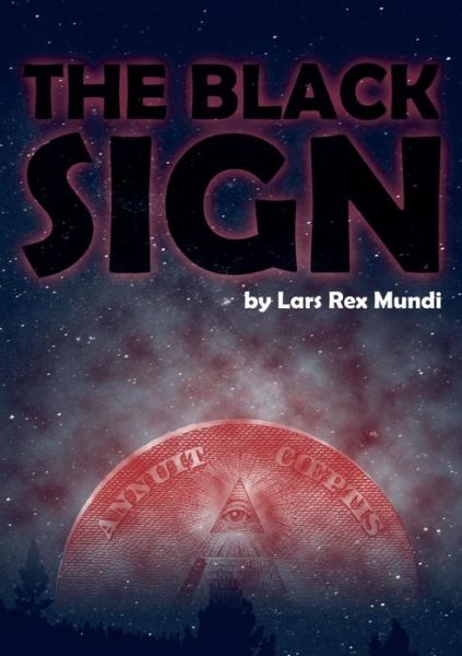 Cover for Lars Rex Mundi · The Black Sign (Paperback Bog) [1. udgave] (2017)