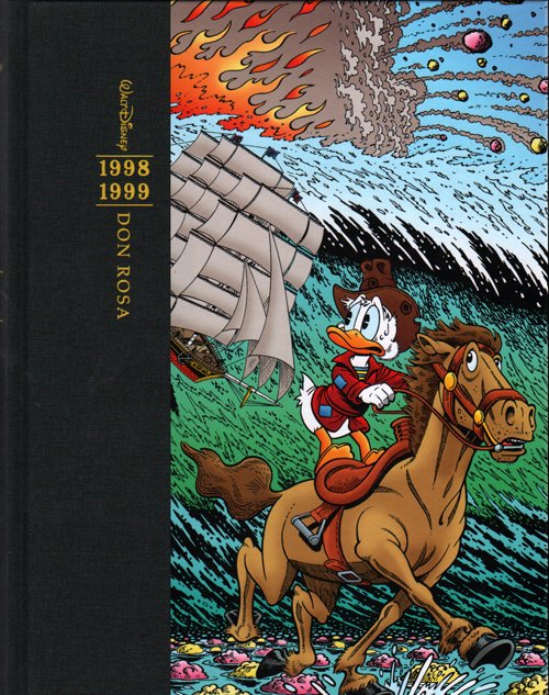 Don Rosas samlede værker. 1998-1999 - Don Rosa - Livros - Egmont Publishing - 9788776797362 - 12 de junho de 2015