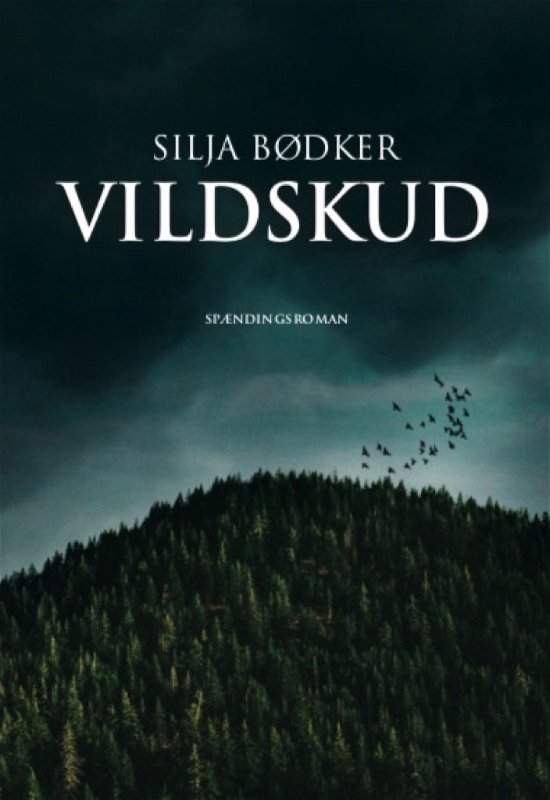 Cover for Silja Bødker · Vildskud (Taschenbuch) [1. Ausgabe] (2019)