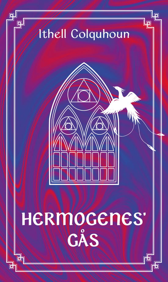 Cover for Ithell Colquhoun · Hermogenes' gås (Sewn Spine Book) [1st edition] (2023)