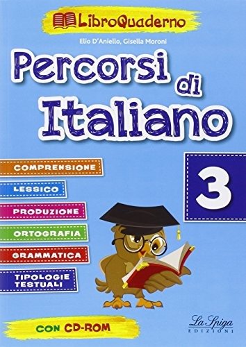 Percorsi d'italiano 3 + DVD rom - Vv Aa - Spil - La Spiga Languages - 9788846834362 - 12. juli 2017
