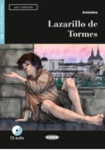 Cover for Anonimo · Leer y aprender: Lazarillo de Tormes + online audio + App (Paperback Book) (2017)