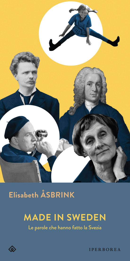 Cover for Elisabeth Åsbrink · Made In Sweden. Le Parole Che Hanno Fatto La Svezia (Book)