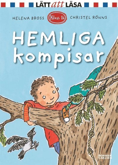 Cover for Helena Bross · Klass 1 b: Hemliga kompisar (ePUB) (2015)
