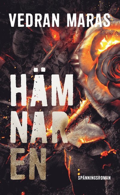 Cover for Vedran Maras · Hämnaren (Book) (2023)