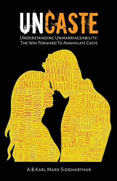 Cover for Karl Marx Siddharthar · Uncaste (Taschenbuch) (2020)