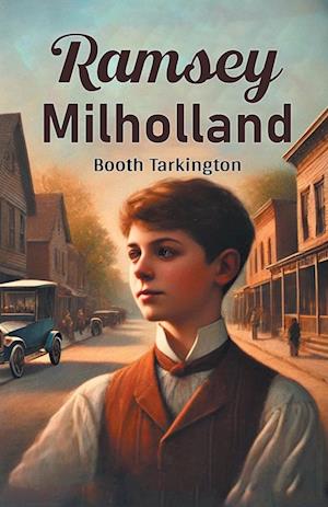 Cover for Booth Tarkington · Ramsey Milholland (Edition2024) (Paperback Book) (2024)