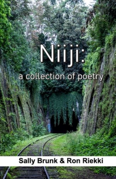 Cover for Sally Brunk &amp; Ron Riekki · Niiji (Paperback Book) (2020)