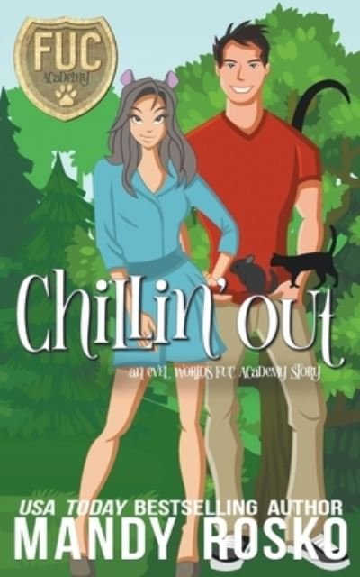 Cover for Mandy Rosko · Chillin' Out - Fuc Academy (Paperback Bog) (2021)