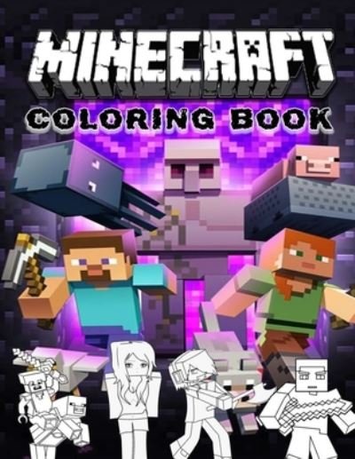 Cover for My Book · Minecraft Coloring Book: Minecraft Coloring Activity Book 2022, for kids ages (4-12). (Paperback Book) (2022)