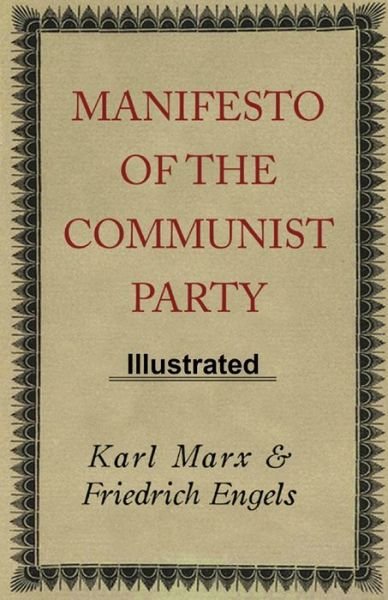 Cover for Karl Marx · Manifesto of the Communist Party ILLUSTRATED (Pocketbok) (2021)