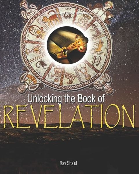 Cover for Rav Sha'ul · Unlocking the Book of Revelation (Paperback Book) (2021)