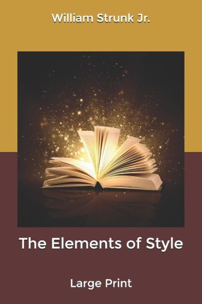 Cover for William Strunk Jr · The Elements of Style (Paperback Book) (2020)