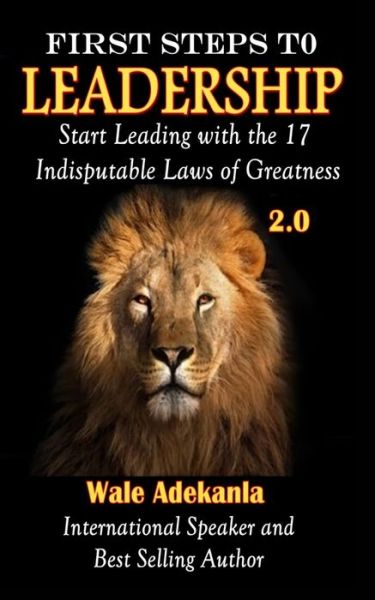 Cover for Wale Adekanla · First Steps To Leadership 2.0 (Paperback Book) (2020)