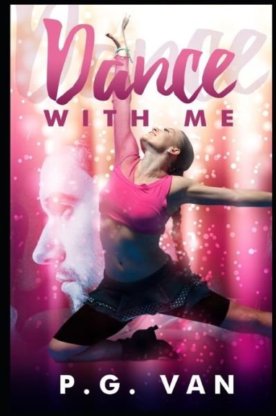 Cover for P G Van · Dance With Me (Paperback Book) (2020)