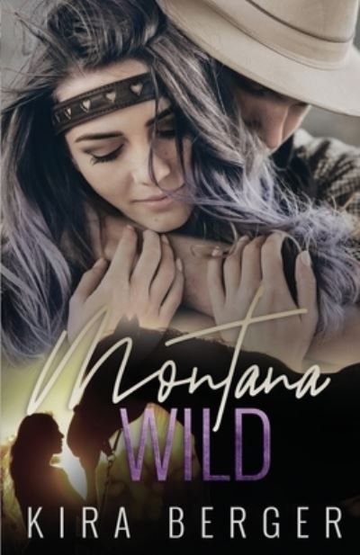 Cover for Kira Berger · Montana Wild (Paperback Book) (2020)