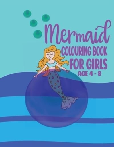 Cover for Tick Tock Creations · Mermaid Colouring Book For Girls Age 4 - 8 (Paperback Bog) (2020)