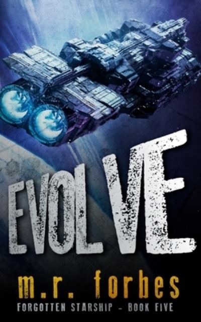 Cover for M R Forbes · Evolve (Pocketbok) (2020)