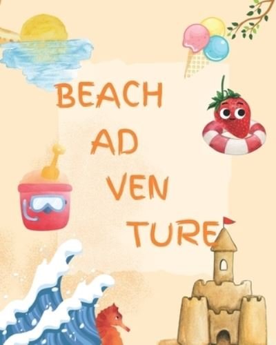 Cover for Yasemin Aydin · Beach Anventure: my first Artwork (Pocketbok) (2022)
