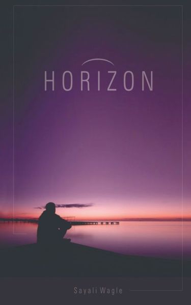 Cover for Sayali Wagle · Horizon (Paperback Book) (2022)