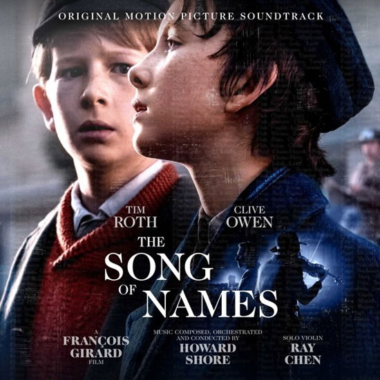 Song of Names, the (Ost) - Howard Shore - Musik - CLASSICAL - 0028948502363 - 13 december 2019