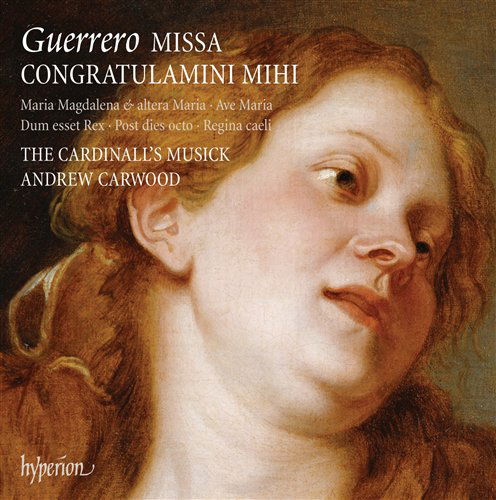 Guerreromissa Congratulamini - Cardinalls Musickcarwood - Musik - HYPERION - 0034571178363 - 26. juli 2010