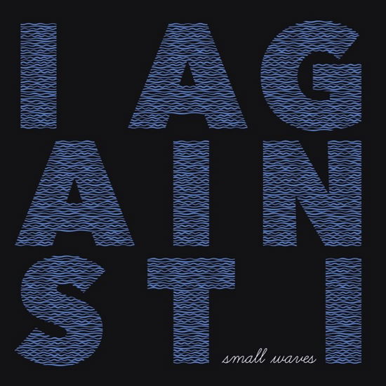 Small Waves - I Against I - Musique - WHITE RUSSIAN RECORDS - 0041898015363 - 4 octobre 2018