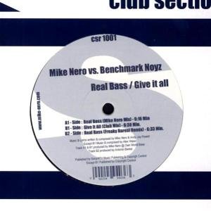 Cover for Nero,mike Feat. Noyz,benchma · Real Bass-give It All (LP) (2003)