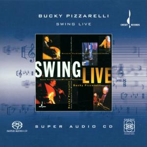 Swing Live - Bucky Pizzarelli - Muzyka - CHESKY - 0090368022363 - 20 lipca 2010