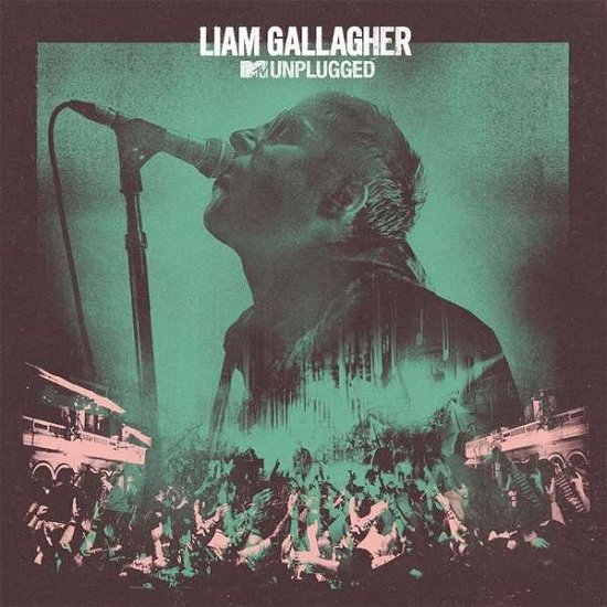 Cover for Liam Gallagher · MTV Unplugged (Live At Hull City Hall) (CD) [Digipak] (2020)