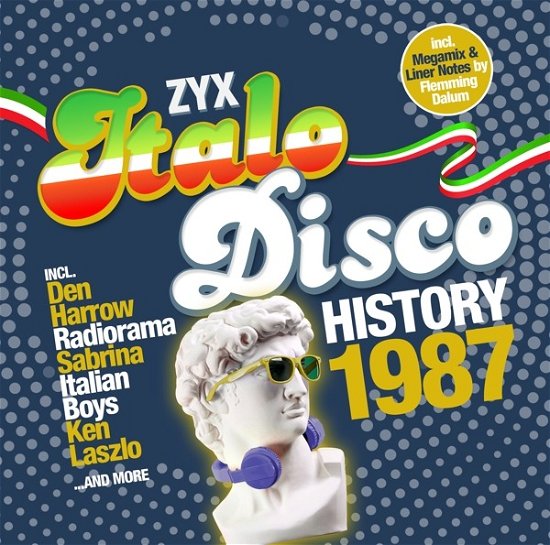 Zyx Italo Disco History: 1987 - V/A - Musik - ZYX - 0194111025363 - 25. august 2023