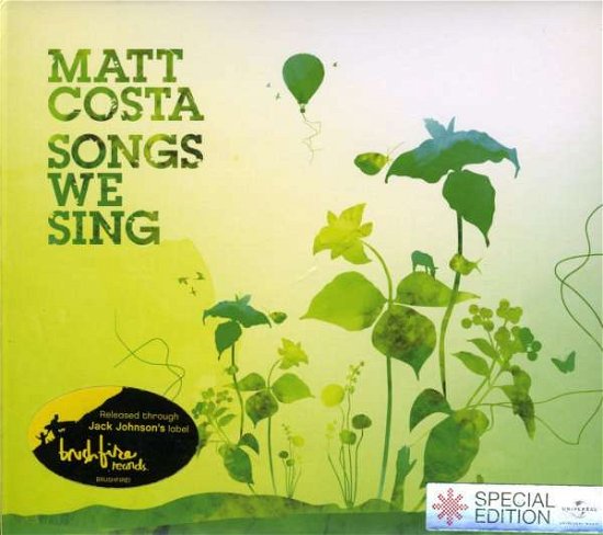 Cover for Matt Costa · Songs We Sing [digipak] (CD) [Bonus Tracks edition] (2006)