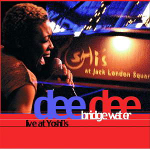 Live at Yoshi's - Dee Dee Bridgewater - Musikk - JAZZ - 0602527040363 - 12. januar 2010