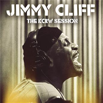 Jimmy Cliff-kcrw Session - Jimmy Cliff - Musik -  - 0602537320363 - 