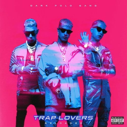 Cover for Dark Polo Gang · Trap Lovers Reloaded (CD) (2019)