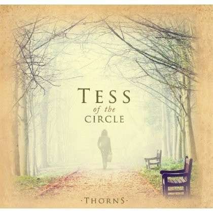 Cover for Tess Of The Circle · Thorns (CD) (2019)