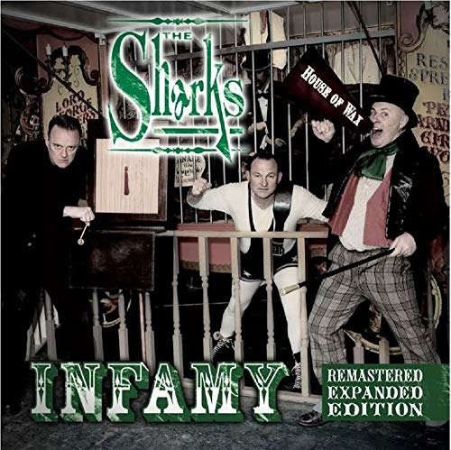 Cover for Sharks · Infamy (CD) [Re-mastered And Expanded edition] (2019)