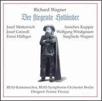 WAGNER:Der Fliegende Holländer - Fricsay / Metternich / Kupper/+ - Música - Preiser - 0717281200363 - 7 de junio de 2004