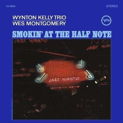 Cover for Wynton Kelly · Smokin' At The Half Note (CD) [High quality edition] (1990)