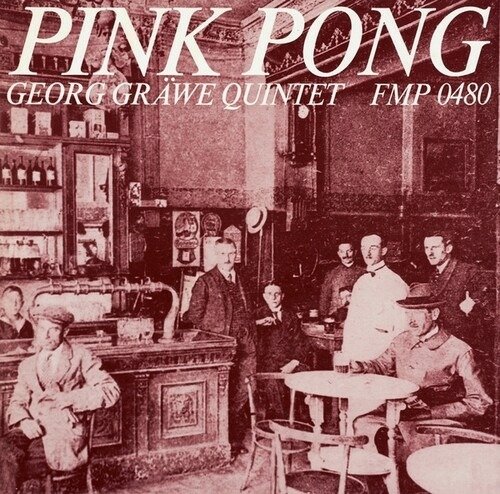 Cover for George Grawe · Pink Pong (CD) (2022)