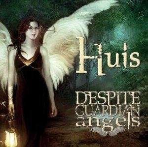 Cover for Huis · Despite Guardian Angels (CD) (2014)