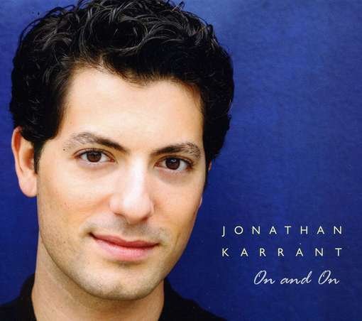 Cover for Jonathan Karrant · On and on (CD) (2012)