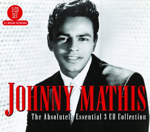 The Absolutely Essential 3 Cd - Johnny Mathis - Musiikki - BIG 3 - 0805520130363 - maanantai 21. helmikuuta 2011