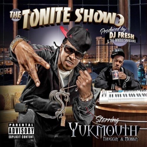 Cover for Yukmouth · Tonite Show (CD) (2011)