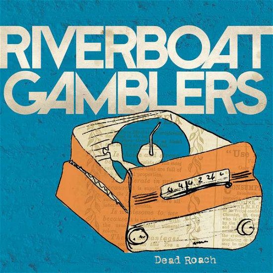 Cover for Riverboat Gamblers · Dead Roach (7&quot;) [Special edition] (2014)