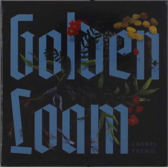 Cover for Laurel Premo · Golden Loam (CD) (2021)