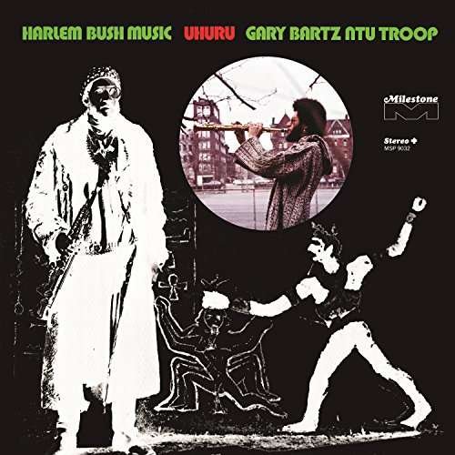 Cover for Gary Bartz · Harlem Bush Music: Uhuru (LP) (2017)