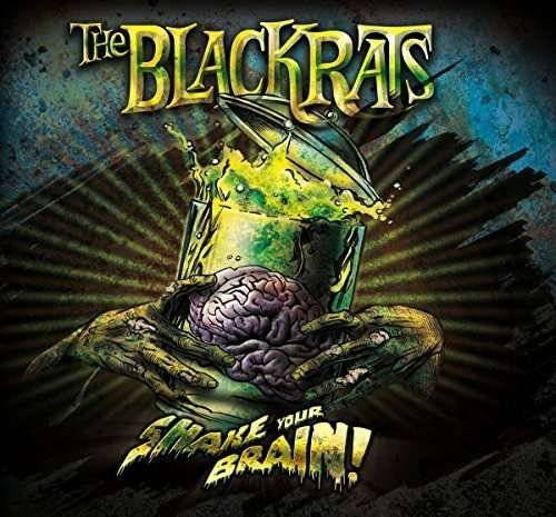 Cover for Blackrats · Shake Your Brain (CD) (2014)